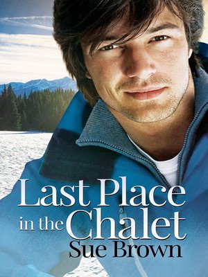 cover image of Last Place in the Chalet